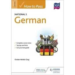 How to Pass National 5 German (Eurostars) by Herbst-Gray, Kirsten Book