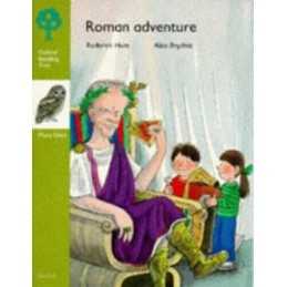 Roman Adventure (Oxford Reading Tree: Stage 7) (More O... by Hunt, Rod Paperback