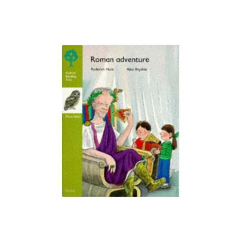 Roman Adventure (Oxford Reading Tree: Stage 7) (More O... by Hunt, Rod Paperback