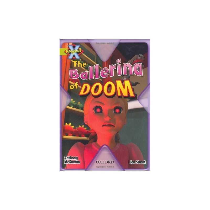 Project X: Lime: Trapped: The Ballerina of Doom by McGowan, Anthony Paperback