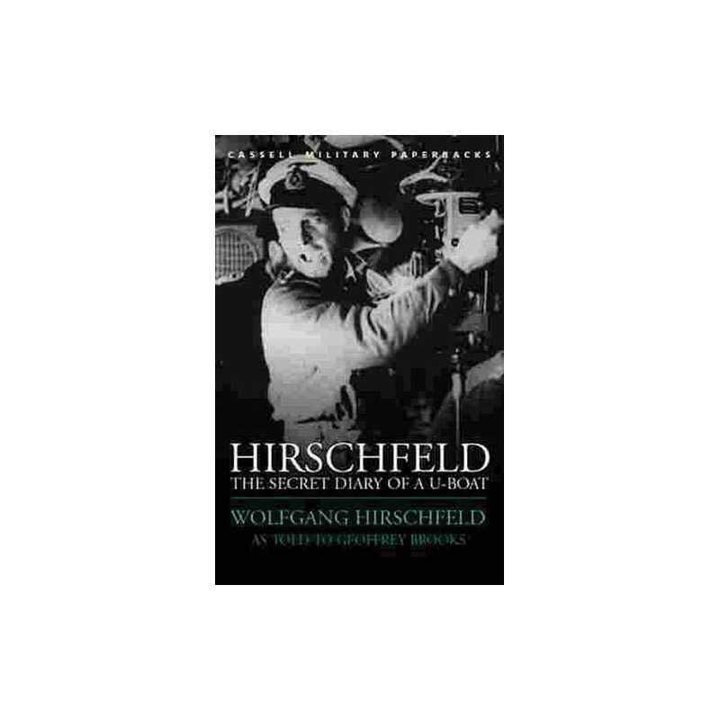 Hirschfeld:The Secret Diary Of A U-..., Hirschfeld, Wol