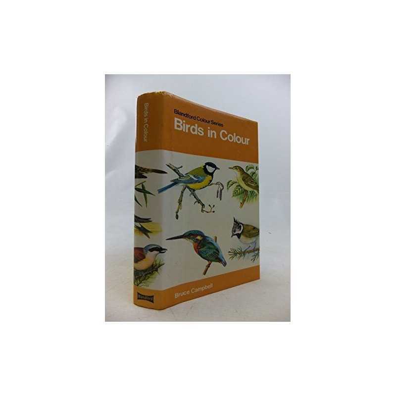 Birds in Colour by Campbell, Bruce Hardback Book