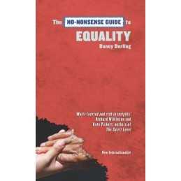 No-Nonsense Guide to Equality, The (No-Nonsense Guides) by Danny Dorling Book