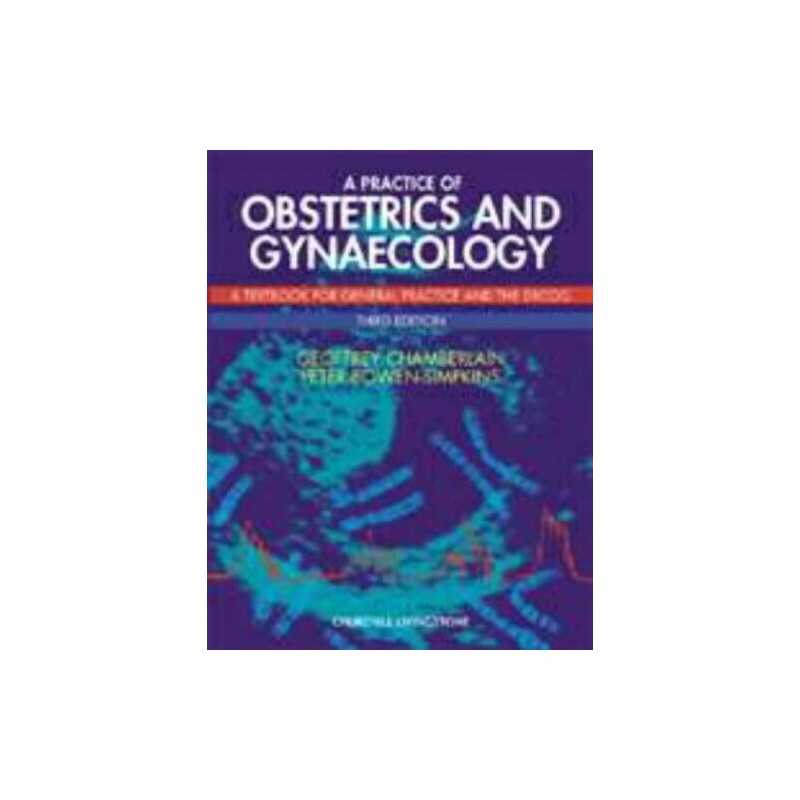A Practice of Obstetrics and Gynaecology: A... by Bowen-Simpkins, Pete Paperback