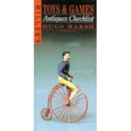 Toys and Games (Millers Antiques Checklist) by Marsh, Hugo Hardback Book The