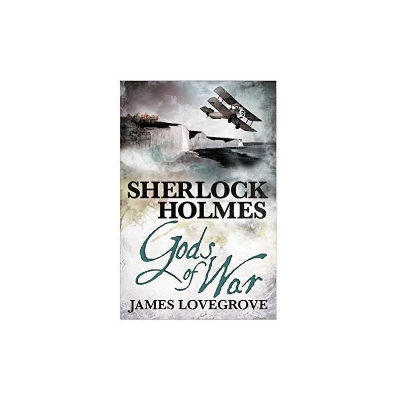 Sherlock Holmes: Gods of War by Lovegrove, James Book