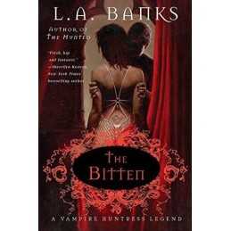 The Bitten: A Vampire Huntress Legend: 4 (Vampire Huntress Legen... by Banks, L.