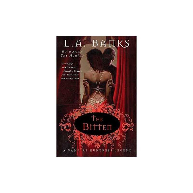 The Bitten: A Vampire Huntress Legend: 4 (Vampire Huntress Legen... by Banks, L.