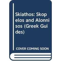 Skiathos: Skopelos and Alonnisos (Greek Guides) Paperback Book  Fast