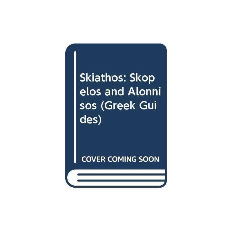 Skiathos: Skopelos and Alonnisos (Greek Guides) Paperback Book  Fast