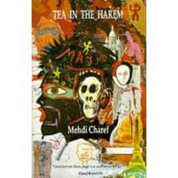 Tea in the Harem, Charef, Mehdi