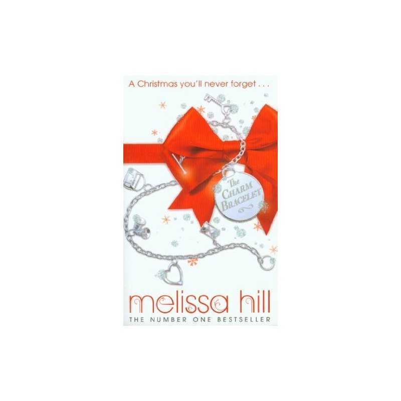 The Charm Bracelet by Hill, Melissa Book
