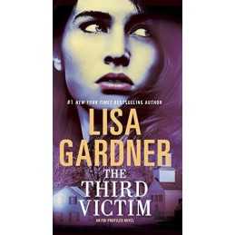 The Third Victim: 2 (FBI Profiler) by Gardner, Lisa Book