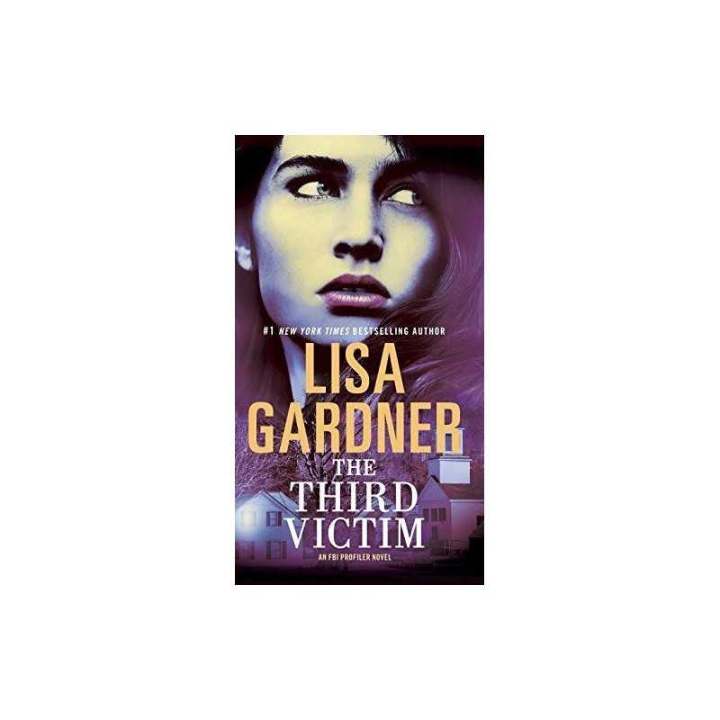 The Third Victim: 2 (FBI Profiler) by Gardner, Lisa Book