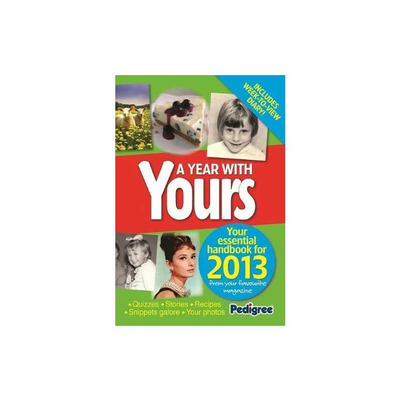 Yours Yearbook 2013 (Annuals 2013) by Pedigree Books Ltd Book  Fast
