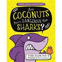 Are Coconuts More Dangerous Than Sharks..., Moran, Paul