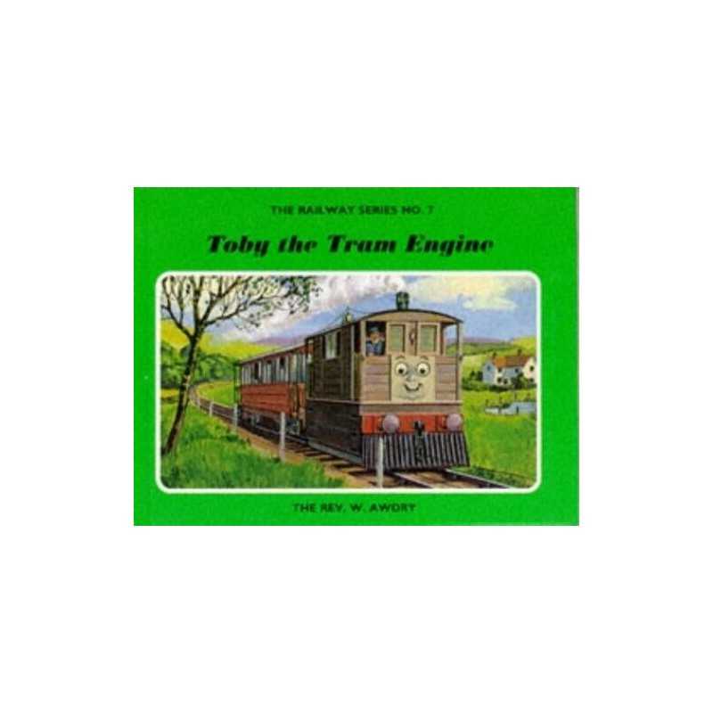 Toby the Tram Engine (Railway Series No.7)