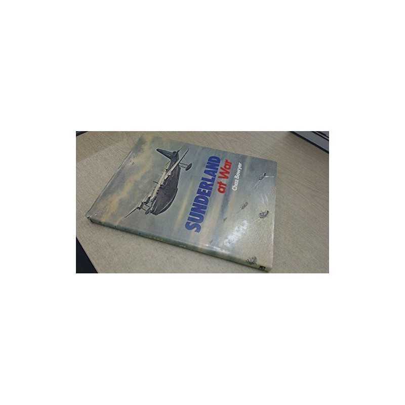 Sunderland at War by Bowyer, Chaz Hardback Book