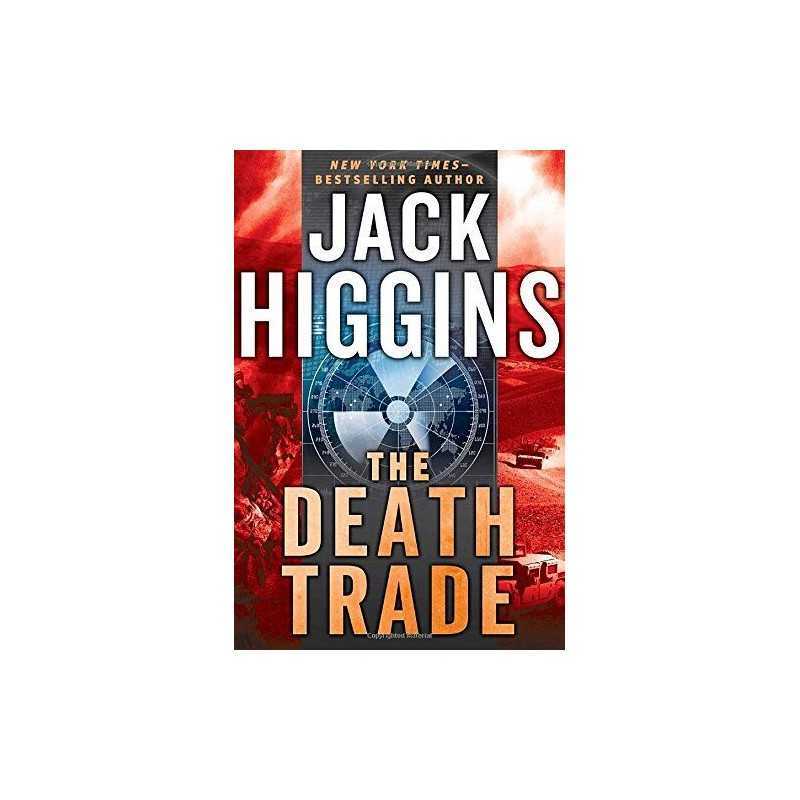The Death Trade by Higgins, Jack Book