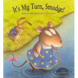 Its My Turn Smudge (Smudge & Stripe) by Moss, Miriam Hardback Book