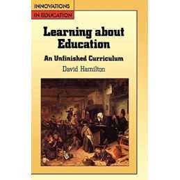 Learning About Education (UK Higher Education OU... by Hamilton, David Paperback