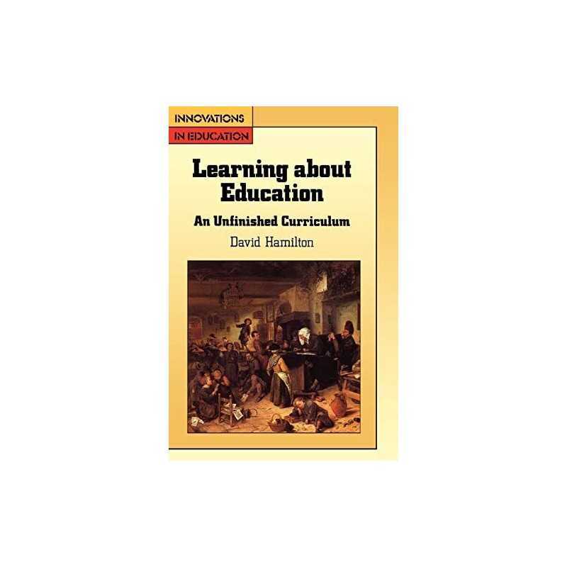Learning About Education (UK Higher Education OU... by Hamilton, David Paperback