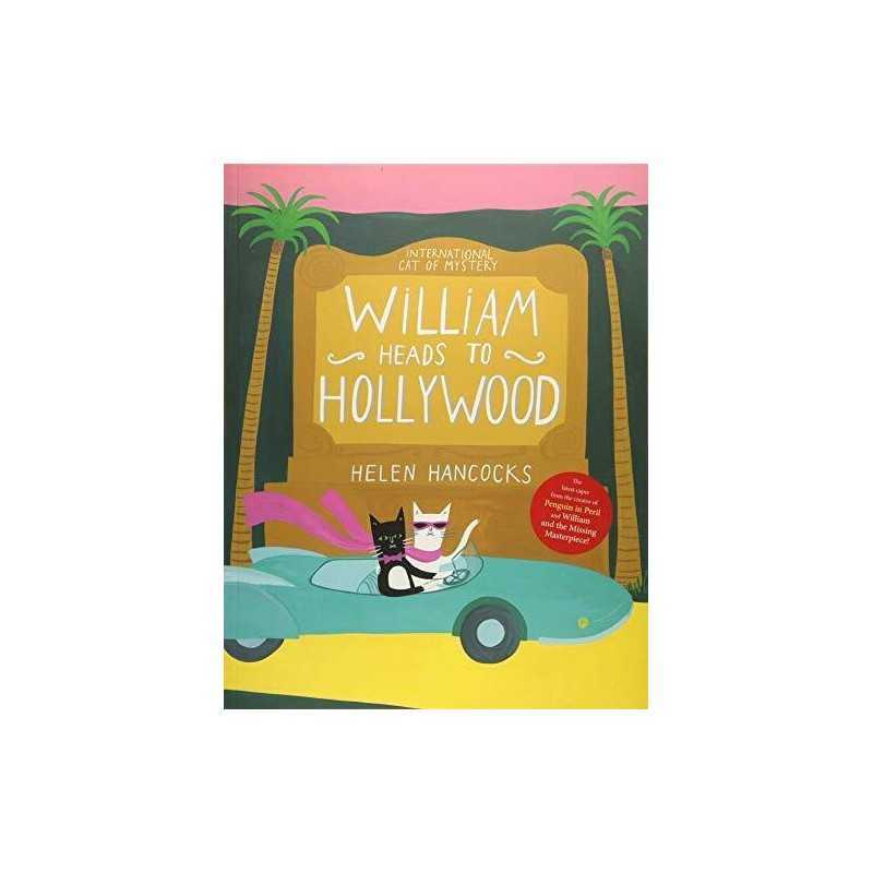 William Heads to Hollywood by Helen Hancocks Book