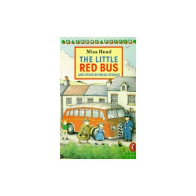 The Little Red Bus and Other Rhyming Stories (Young P... by Miss, Read Paperback