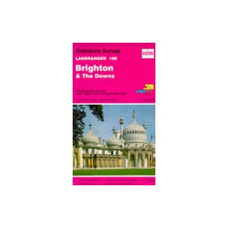 Landranger Maps: Brighton and the Downs ... by Ordnance Survey Sheet map, folded