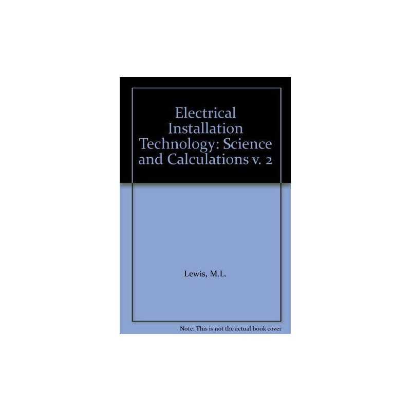 Science and Calculations (v. 2) (Electrical Installa... by Lewis, M.L. Paperback