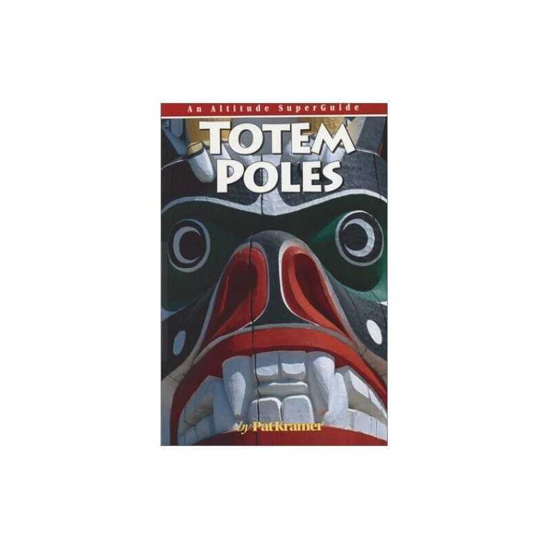 Totem Poles by Kramer, Pat Book