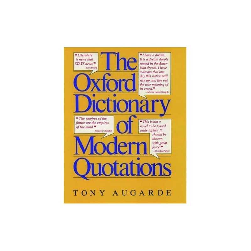 The Oxford Dictionary of Modern Quotations Hardback Book