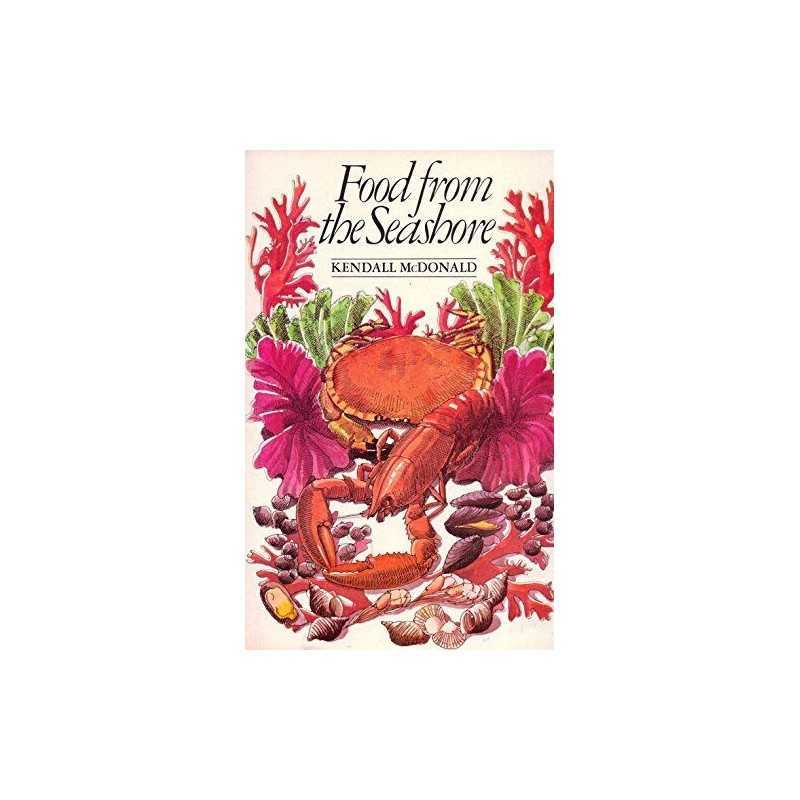 Food from the Seashore by McDonald, Kendall Paperback Book