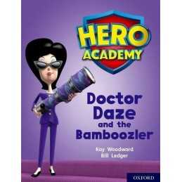 Hero Academy: Oxford Level 8, Purple Book Band: Doctor Daze ... by Woodward, Kay