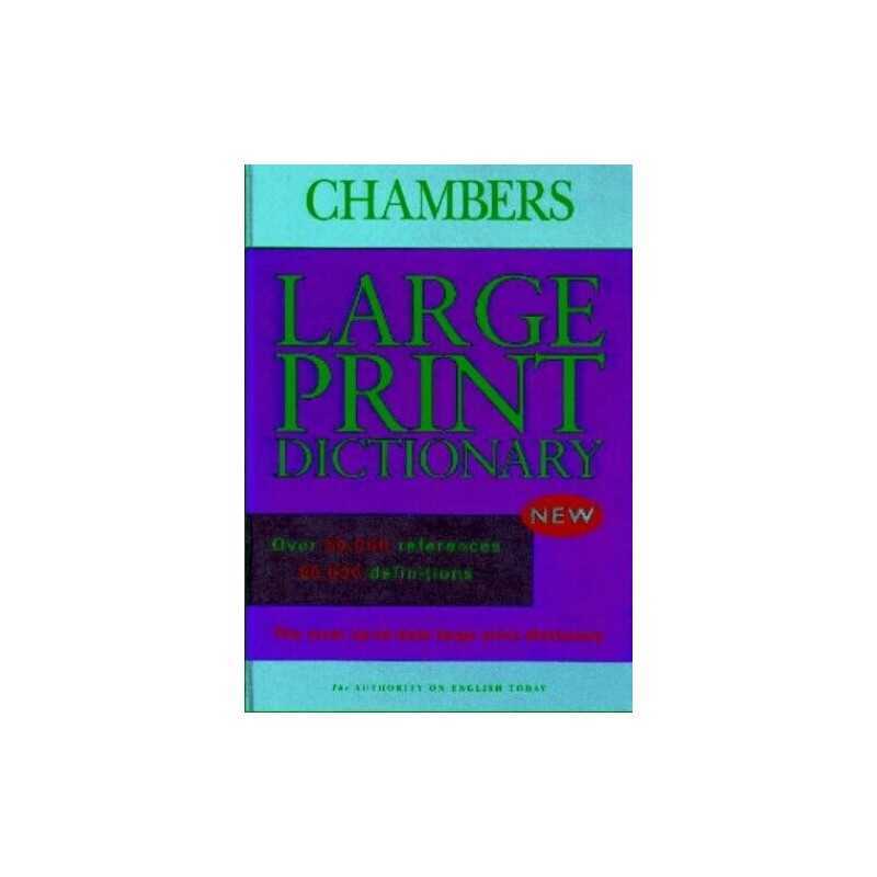 Chambers Dictionary: Large Print Edition by unknown Hardback Book  Fast