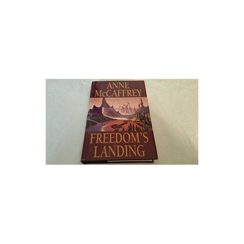 Freedoms Landing by McCaffrey, Anne Book