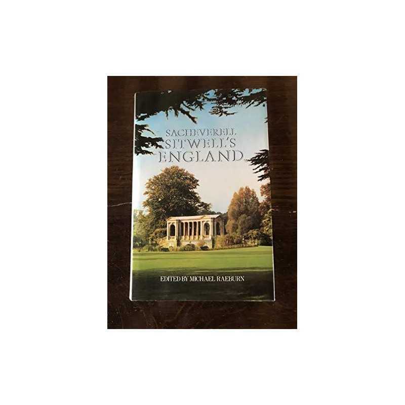 Sacheverell Sitwells England by Sitwell, Sacheverell Hardback Book