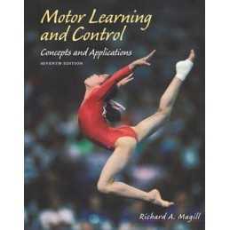 Motor Learning and Control: Concepts ... by Richard A. Magill Other printed item