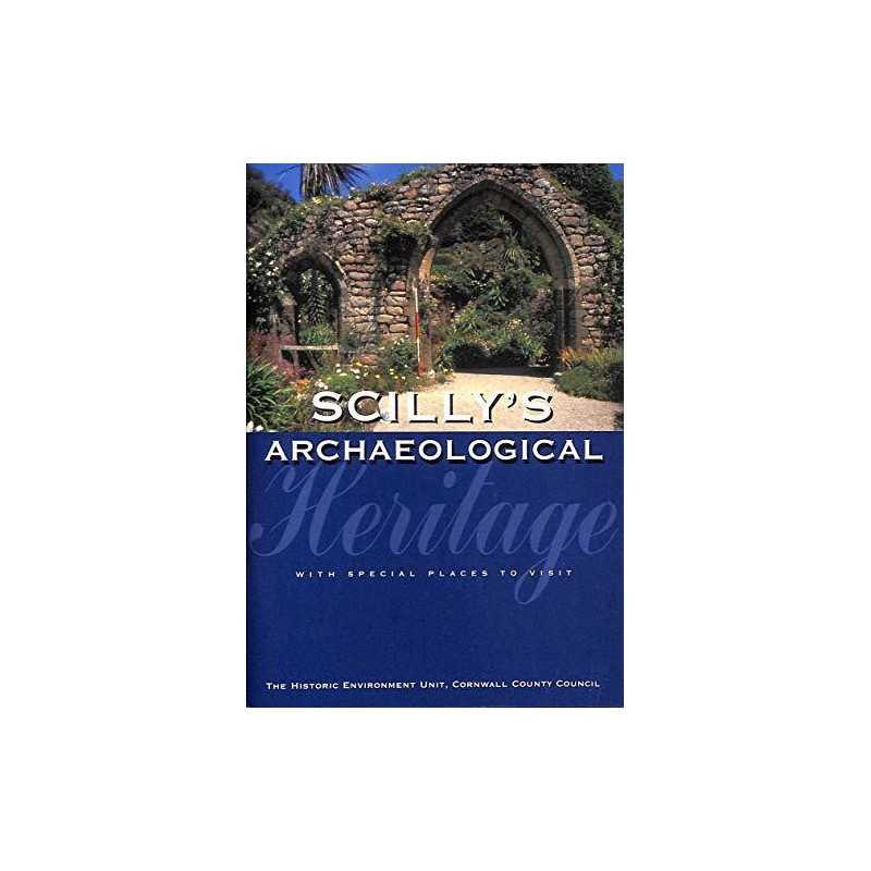 Scillys Archaeological Heritage by Ratcliffe, Jeanette Paperback Book