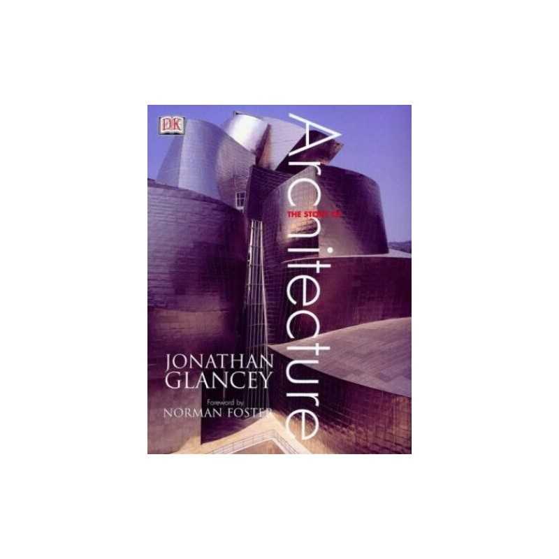 The Story of Architecture by Glancey, Jonathan Paperback Book  Fast