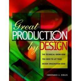Great Production Design, Sidles, Constance J.