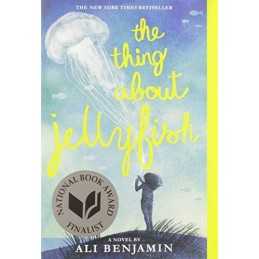 The Thing about Jellyfish by Benjamin, Ali Book