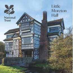 Little Moreton Hall: Cheshire: National Trust Guidebook by National Trust Book