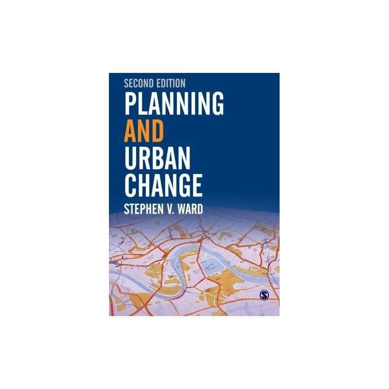 Planning and Urban Change, Second Edition by Ward, Stephen V. Paperback Book The