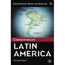 Contemporary Latin America (Contemporary St... by Munck, Professor Ron Paperback