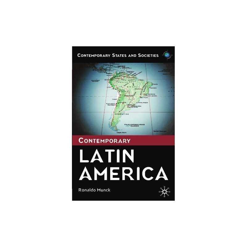 Contemporary Latin America (Contemporary St... by Munck, Professor Ron Paperback
