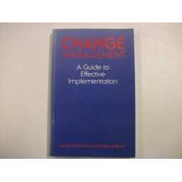 Change Management: A Guide to Effec..., Paton, Robert A