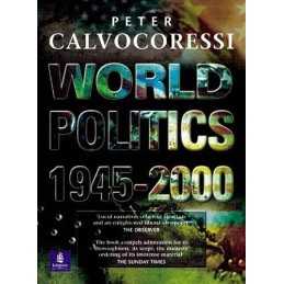 World Politics, 1945-2000, 8th Ed. by Calvocoressi, Peter Paperback Book The