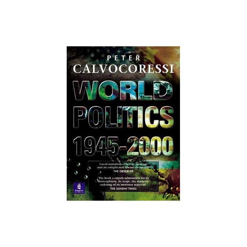 World Politics, 1945-2000, 8th Ed. by Calvocoressi, Peter Paperback Book The
