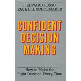 Confident Decision Making: How to Make the R... by Shoemaker, Paul J.H. Hardback